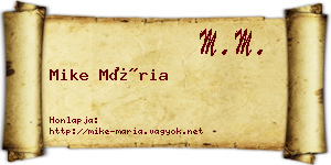Mike Mária névjegykártya